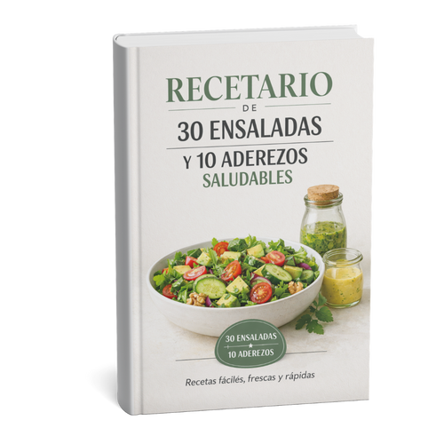 PLANIFICACIÓN SALUDABLE: 30 ENSALADAS + 10 ADEREZOS PARA AHORRAR 🥗